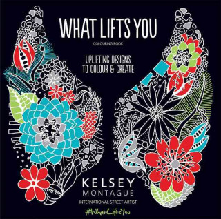 Book What Lifts You Kelsey Montague