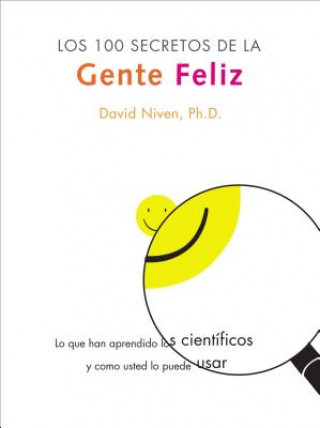 Kniha 100 Secretos De La Gente Feliz,Los David Niven