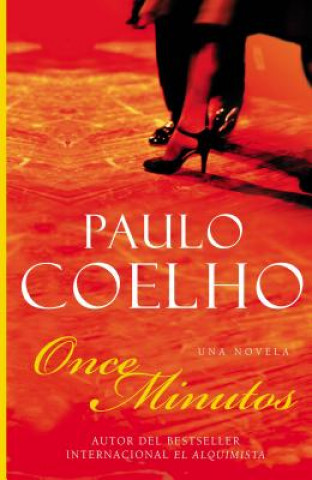Book Eleven Minutes  Once Minutos (Spanish edition) Paulo Coelho