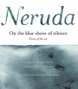 Książka la Orilla Azul del Silencio Pablo Neruda