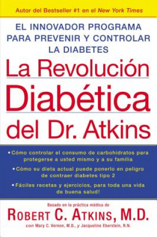 Könyv La Revolucion Diabetica del Dr. Atkins Robert C. Atkins