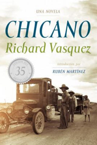 Knjiga Chicano SPA Richard Vasquez