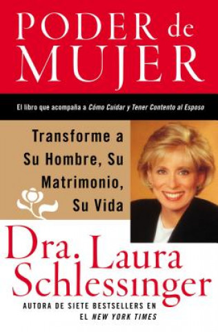 Kniha Poder de Mujer Dr Laura C Schlessinger