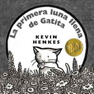 Könyv La primera luna llena de Gatita Kevin Henkes