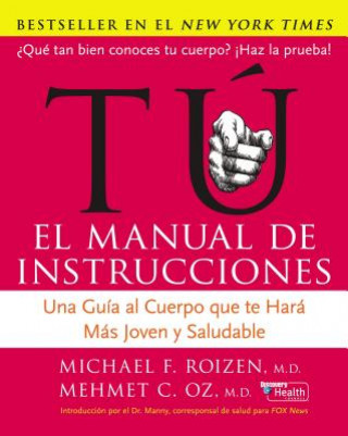 Könyv Tu: El Manual de Instrucciones Oz