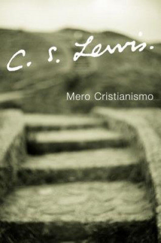 Kniha Mero Cristianismo C S Lewis