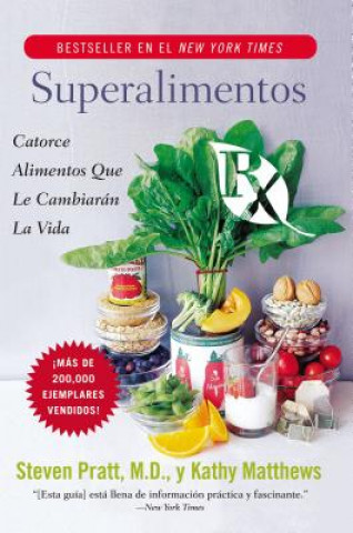 Könyv Superalimentos RX Pratt