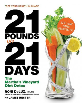 Kniha 21 Pounds in 21 Days Roni DeLuz