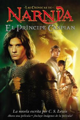 Книга El principe Caspian C. S. Lewis