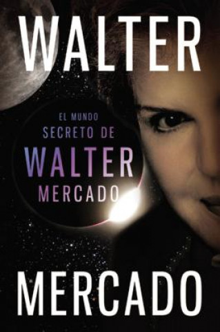 Livre Mundo secreto de Walter Mercado Walter Mercado