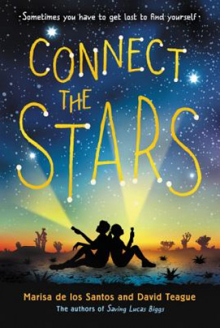 Kniha Connect the Stars Marisa De los Santos