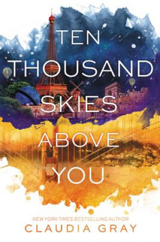 Könyv Ten Thousand Skies Above You Claudia Gray