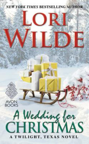 Kniha Wedding for Christmas Lori Wilde