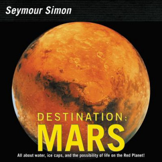 Carte Destination: Mars Seymour Simon