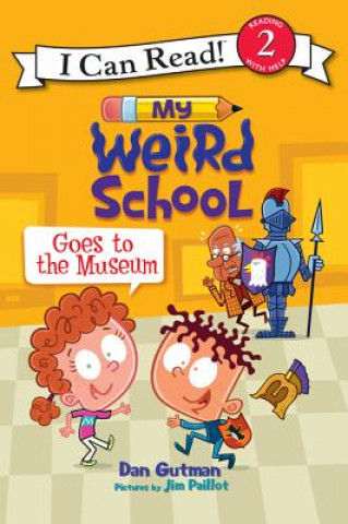 Könyv My Weird School Goes to the Museum Dan Gutman