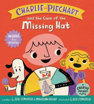 Kniha Charlie Piechart and the Case of the Missing Hat Marilyn Sadler