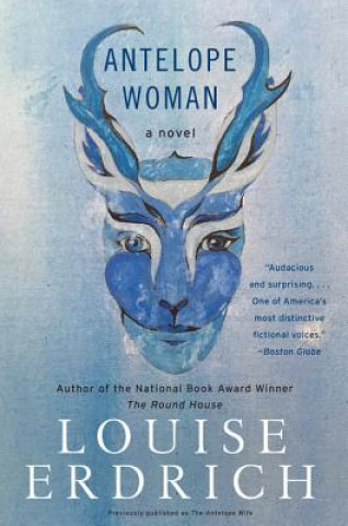 Książka Antelope Woman Louise Erdrich