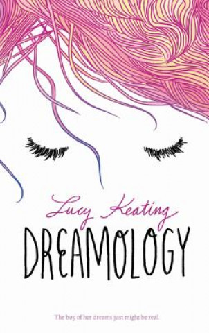 Kniha Dreamology KEATING  LUCY