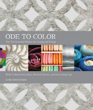 Livre Ode to Color Lori Weitzner