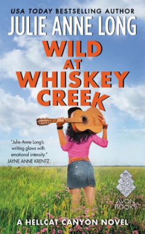 Könyv Wild at Whiskey Creek Julie Anne Long