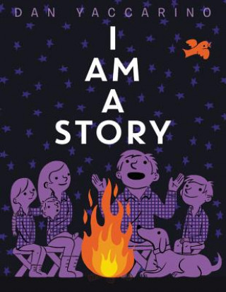 Libro I Am a Story Dan Yaccarino