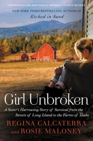 Kniha Girl Unbroken Regina Calcaterra