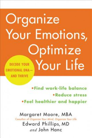 Buch Organize Your Emotions, Optimize Your Life Margaret Moore