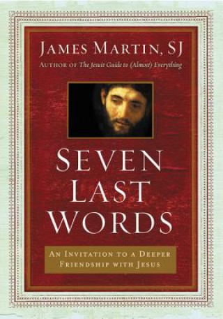 Kniha Seven Last Words Martin James