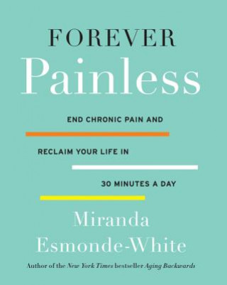 Книга Forever Painless Miranda Esmonde-White