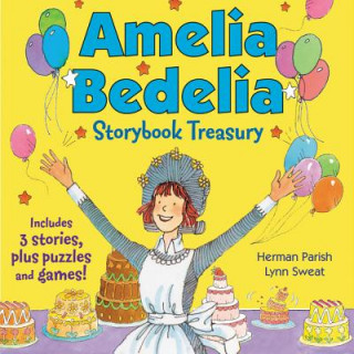 Carte Amelia Bedelia Storybook Treasury #2 (Classic) Herman Parish
