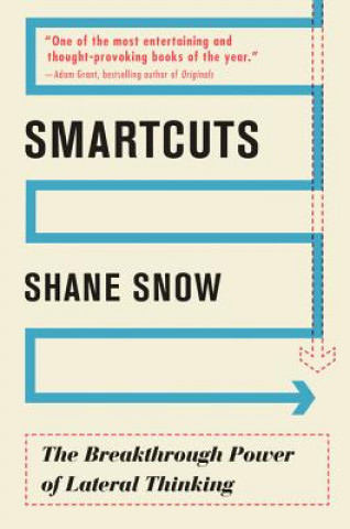 Книга Smartcuts Shane Snow