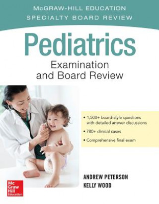 Kniha Pediatrics Examination and Board Review Andrew Peterson