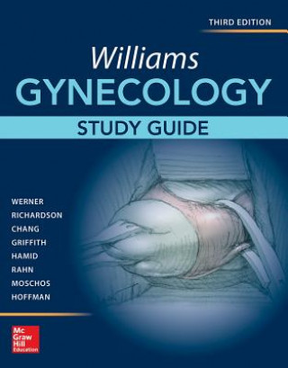 Book Williams Gynecology, Third Edition, Study Guide Barbara L. Hoffman