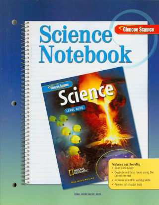 Carte Glencoe iScience, Level Blue, Grade 8, Science Notebook McGraw-Hill Education
