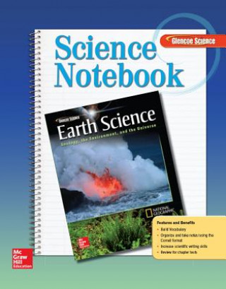 Книга Glencoe Earth Science: Geology, the Environment, and the Universe, Science Notebook McGraw-Hill Education