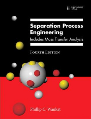 Carte Separation Process Engineering Phillip C. Wankat