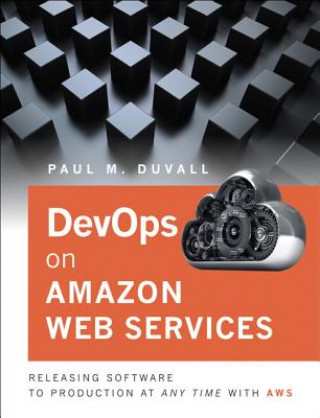 Książka DevOps in Amazon Web Services Paul M. Duvall