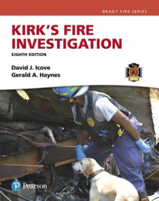 Kniha Kirk's Fire Investigation David J. Icove