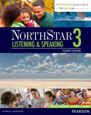 Carte NorthStar Listening and Speaking 3 with Interactive Student Book access code and MyEnglishLab Helen S. Solorzano