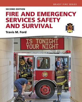Kniha Fire and Emergency Services Safety & Survival Travis M. Ford