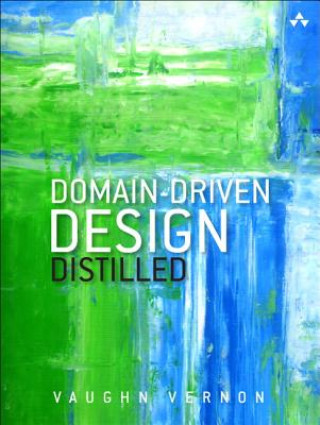 Könyv Domain-Driven Design Distilled Vaughn Vernon