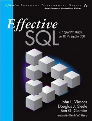 Knjiga Effective SQL John L. Viescas