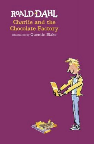Knjiga Charlie and the Chocolate Factory DAHL   ROALD