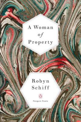 Carte Woman Of Property Robyn Schiff