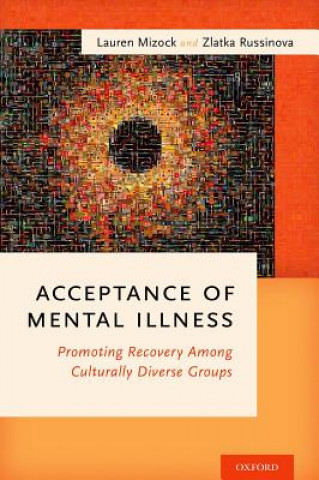 Kniha Acceptance of Mental Illness Lauren Mizock