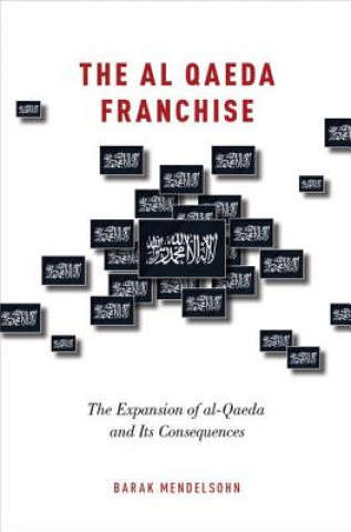 Kniha al-Qaeda Franchise Barak Mendelsohn