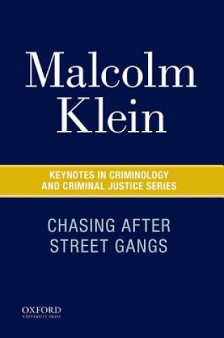 Carte Chasing After Street Gangs Malcolm M. Klein