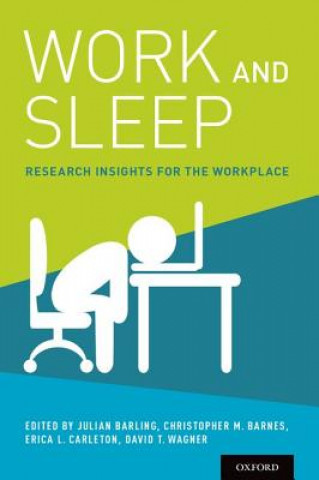 Carte Work and Sleep Julian Barling