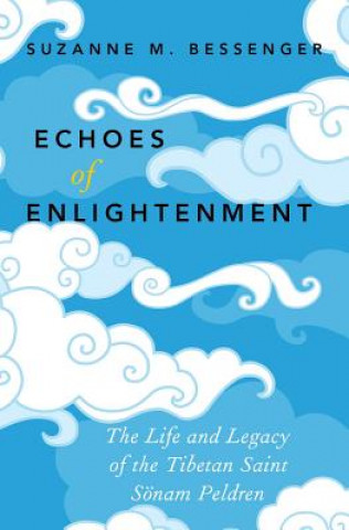 Buch Echoes of Enlightenment Suzanne M. Bessenger