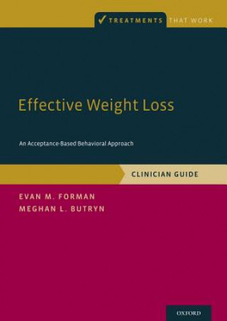 Kniha Effective Weight Loss Evan M. Forman